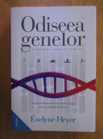Evelyne Heyer - Odiseea genelor