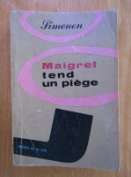 Anticariat: Georges Simenon - Maigret tend un piege