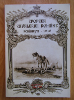 Ionel Turcin - Epopeea Cavaleriei Romane. Robanesti 1916