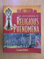 J. Gordon Melton - The Encyclopedia of Religious Phenomena