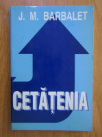 J. M. Barbalet - Cetatenia