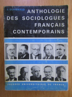 Anticariat: Jean Duvignaud - Anthologie des sociologues francais contemporains