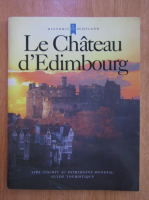 Le Chateau d'Edimbourg