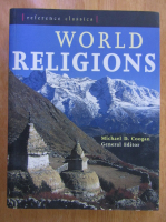 Anticariat: Michael D. Coogan - World Religions