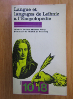 Michel Duchet - Langue et langages de Leibniz a l'Encyclopedie