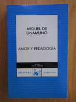Miguel de Unamuno - Amor y Pedagogia