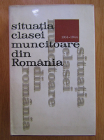 N. N. Constantinescu - Situatia clasei muncitoare din Romania, 1914-1944