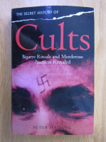 Peter Haining - The Secret History of Cults