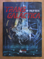 Philip Reeve - Transgalactica