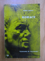 Pierre Grimal - Horace