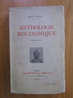 Anticariat: Rene Guyon - Anthologie bouddhique (volumul 2)