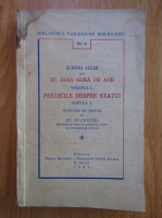 St. Bezdechi - Scrieri alese ale Sf. Ioan Gura de Aur, volumul 1. Predicile despre statui (1937)