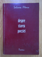 Stefania Mincu - Despre starea poeziei