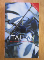 Anticariat: Sylvia Lymbery - Colloquial Italian. The Complete Course for Beginners