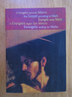 Anticariat: The Gospel according to Mark. Il Vangelo secondo Marco