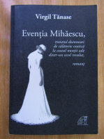 Virgil Tanase - Eventia Mihaescu