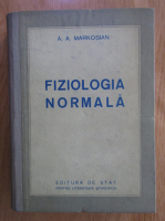 A. A. Markosian - Fiziologia normala