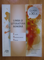 Adrian Nicolae Romonti - Limba si literatura romana 2017. Clasa a XI-a