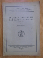 Alexandru Lapedatu - In jurul asasinarii lui Barbu Catargiu