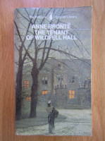 Anticariat: Anne Bronte - The Tenant of Wildfell Hall