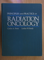 Carlos A. Perez - Principles and Practice of Radiation Oncology 