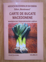 Carte de bucate macedonene (volumul 3)