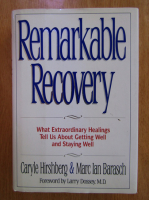Caryle Hirshberg - Remarkable Recovery