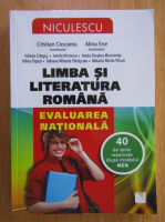 Anticariat: Cristian Ciocaniu, Alina Ene - Limba si literatura romana. Evaluarea Nationala pentru clasa a VIII-a 