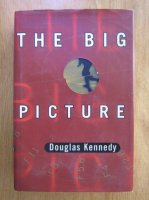 Anticariat: Douglas Kennedy - The Big Picture