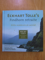 Eckhart Tolle's. Findhorn retraite