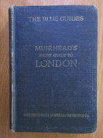 Findlay Muirhead - Short Guide to London