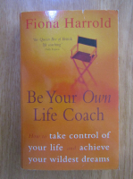 Fiona Harrold - Be Your Own Life Coach