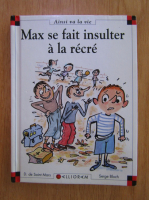 Gallimard - Max se fait insulter a la recre
