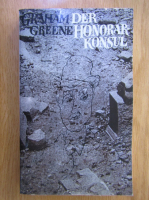 Graham Greene - Der Honorarkonsul