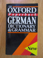 Gunhild Prowe - The Oxford Paperback. German Dictionary and Grammar