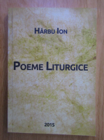 Anticariat: Harbu Ion - Poeme liturgice