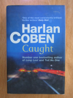 Anticariat: Harlan Coben - Caught