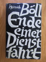 Heinrich Boll - Ende einer Dienstfahrt