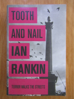 Anticariat: Ian Rankin - Tooth and Nail 
