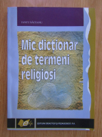 Iancu Saceanu - Mic dictionar de termeni religiosi