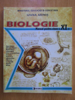 Anticariat: Ioana Arinis - Biologie. Manual pentru clasa a XI-a