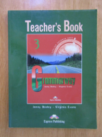 Anticariat: Jenny Dooley - Grammarway 3. Teacher's Book
