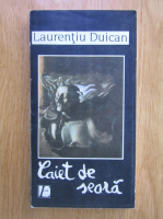 Anticariat: Laurentiu Duican - Caiet de seara