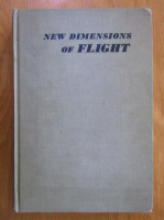 Lewis Zarem - New Dimensions of Flight
