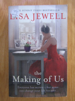 Lisa Jewell - The Making of Us