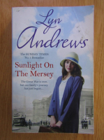 Anticariat: Lyn Andrews - Sunlight On The Mersey