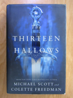 Michael Scott - The Thriteen Hallows