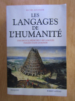 Anticariat: Michel Malherbe - Les langages de l'humanite