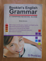 Mihaela Starceanu - Booklet's English Grammar. A Comprehensive Guide