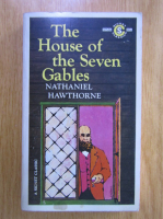 Anticariat: Nathaniel Hawthorne - The House of the Seven Gables
